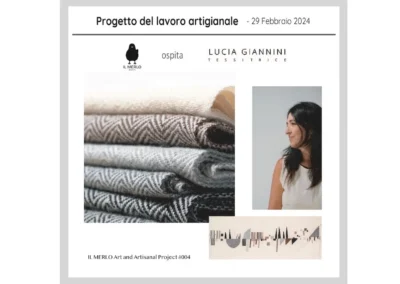PROJECT: Art and Artisanal Project #003 with Lucia Giannini Feb,Nov-Dec 2024